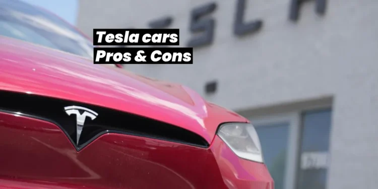 What is good about Tesla cars? What about their quality? A summary of pros and cons of Tesla cars.